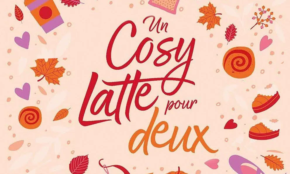 Un cosy latte pour deux de Marie F. Florie : Une romance automnale pleine de douceur et de seconde chance (Hachette Romans)