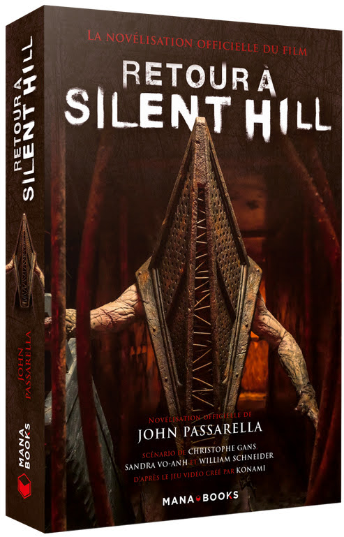 Retour à Silent Hill : La novélisation officielle du film Retour à Silent Hill : La novélisation officielle du film