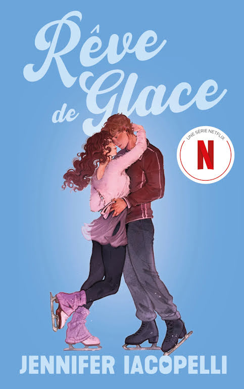 Rêve de glace de Jennifer Iacopelli Hachette Romans