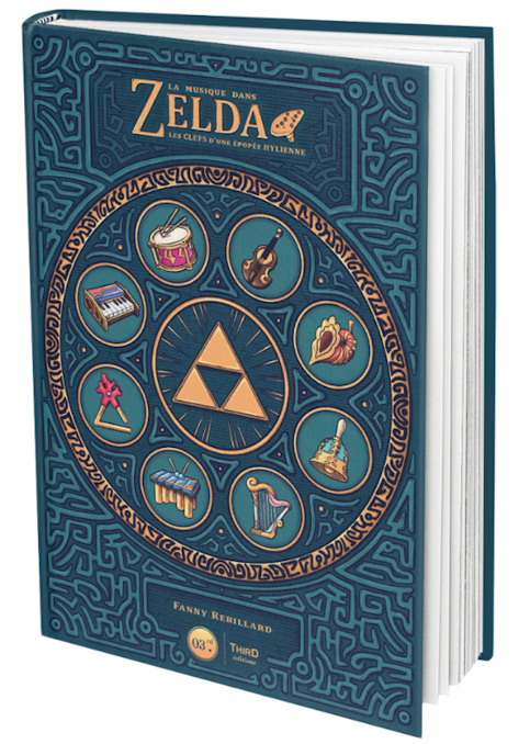 Le livre La Musique dans Zelda : Les clefs d’une épopée hylienne vient de sortir Le livre La Musique dans Zelda : Les clefs d’une épopée hylienne vient de sortir