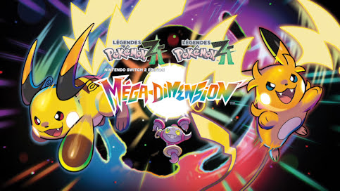 Légendes Pokémon - Z-A dévoilev Méga-Dimension Légendes Pokémon - Z-A dévoilev Méga-Dimension