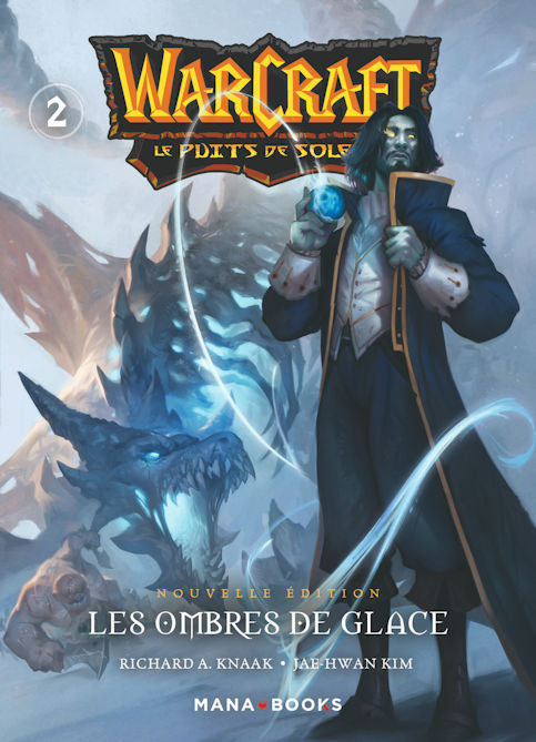 Warcraft - La Trilogie du Puits de Soleil Vol. 2
