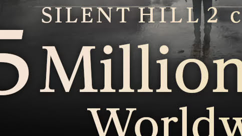 Silent Hill 2 Remake dépasse les 5 millions de ventes dans le monde